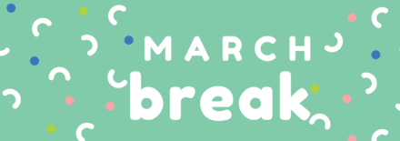 How To Unlock The Secret To An Affordable March Break
